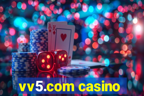 vv5.com casino